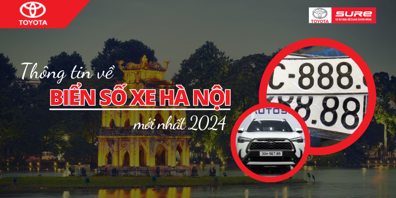 Biển số xe ô tô Hà Nội mới nhất 2024